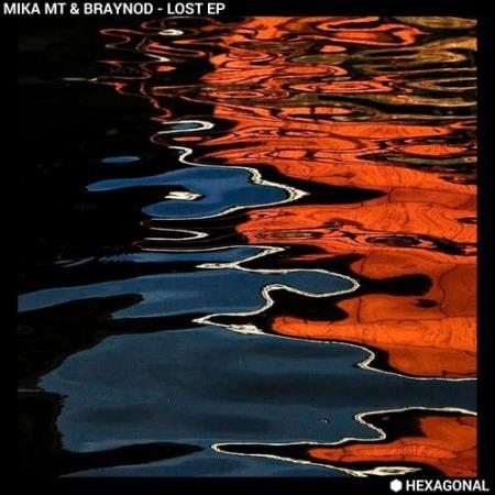 Mika MT & Braynod - Lost (2022)