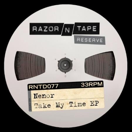 Nenor - Take My Time EP (2022)