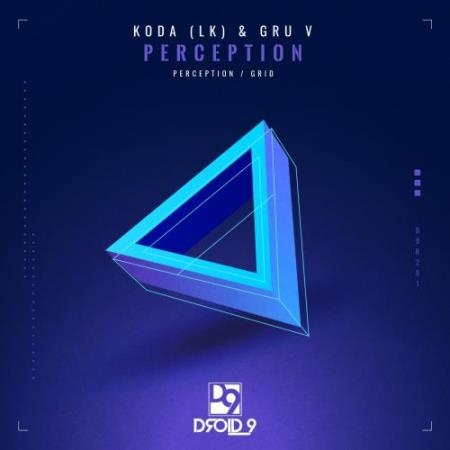 Gru V & Koda - Perception / Grid (2022)