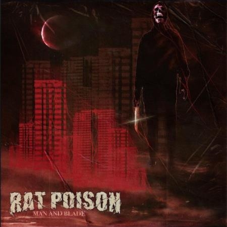 Rat Poison - Man And Blade (2022)