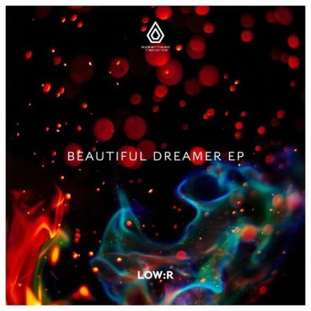 Low:r - Beautiful Dreamer EP (2022)