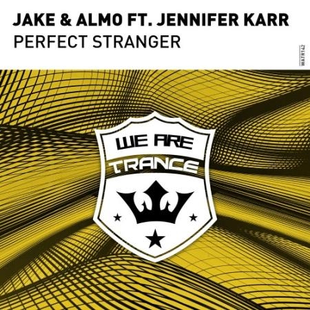Jake & Almo ft Jennifer Karr - Perfect Stranger (2022)