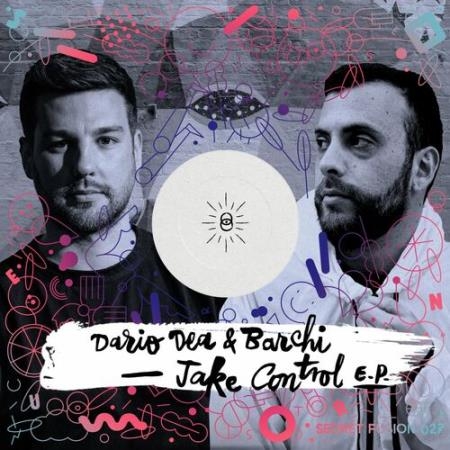 Dario Dea & Barchi - Take Control EP (2022)
