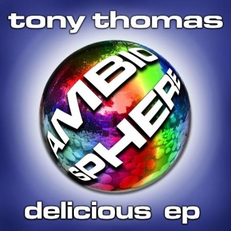 Tony Thomas - Delicious EP (2022)