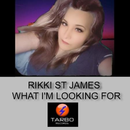 Rikki St James - Still Have'nt Found What I''m Looking For (2022)