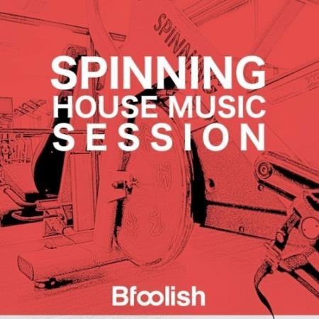 Spinning (House Music Session) (2022)