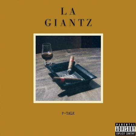 LA Giantz - P-Talk (2022)