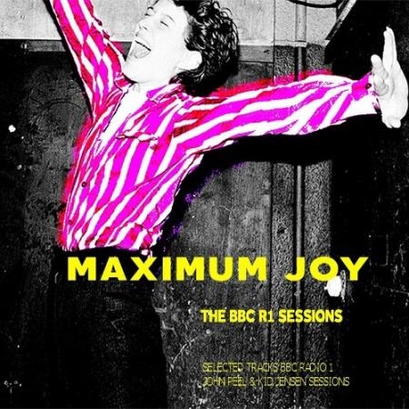 Maximum Joy - The BBC R1 Sessions (2022)