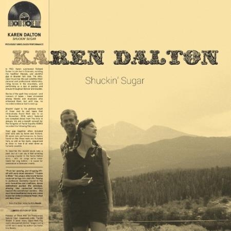 Karen Dalton - Shuckin' Sugar (2022)