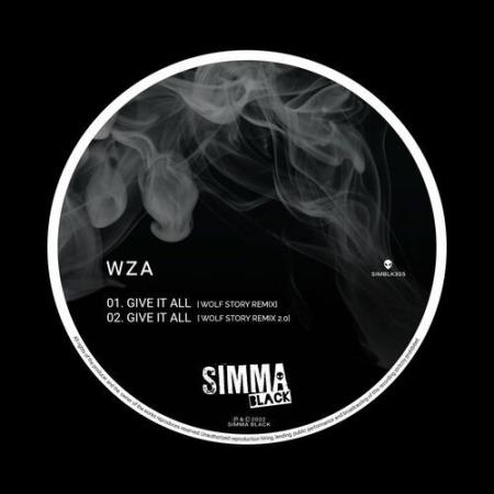 WZA - Give It All (Wolf Story Remixes) (2022)