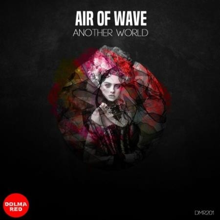 Air Of Wave - Another World (2022)