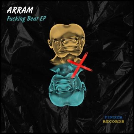 Arram - Fucking Beat EP (2022)