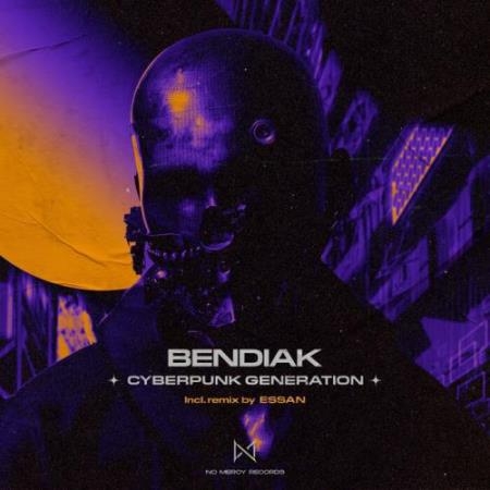 Bendiak - Cyberpunk Generation (2022)