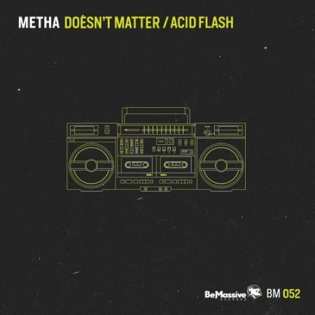 Metha - Doesn't Matter (2022)