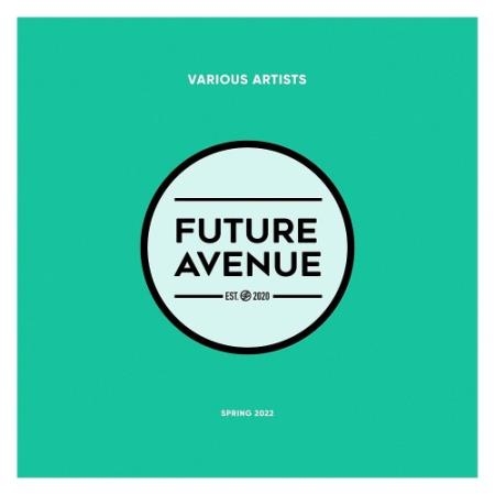 Future Avenue - Spring 2022 (2022)