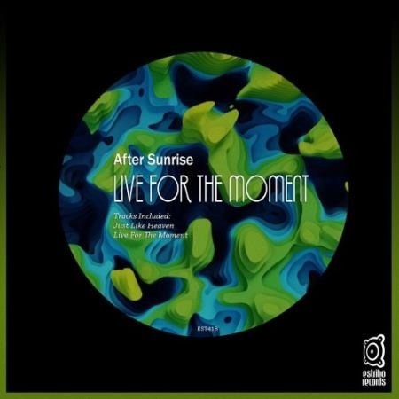 After Sunrise - Live for the Moment (2022)