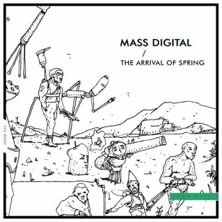 Mass Digital - The Arrival of Spring (2022)
