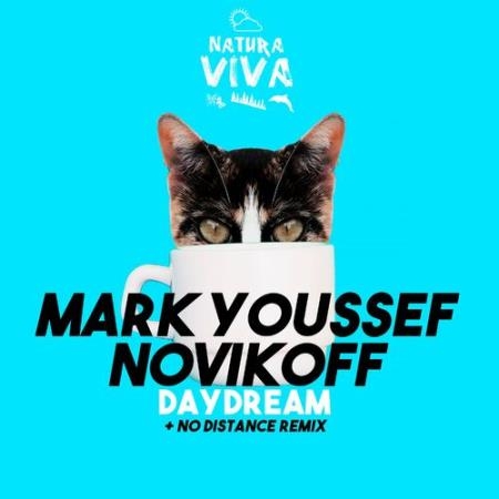 Mark Youssef & Novikoff - Daydream (2022)