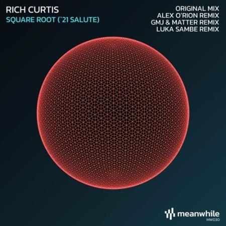 Rich Curtis - Square Root ('21 Salute) (2022)