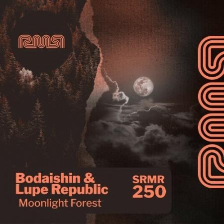Bodaishin & Lupe Republic - Moonlight Forest (2022)