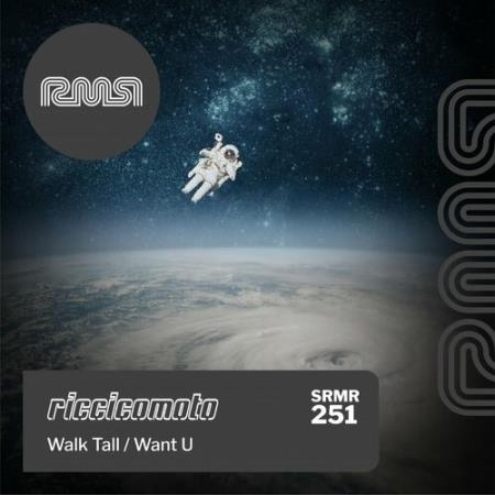 Riccicomoto - Walk Tall / Want U (2022)