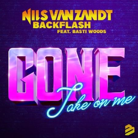Nils Van Zandt & Backflash Feat. Basti Woods - Gone (Take On Me) (2022)