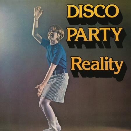 Reality - Disco Party (2022)