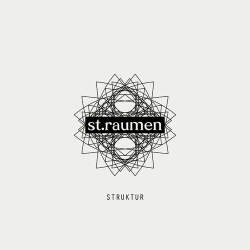 St.raumen - Struktur (2022)