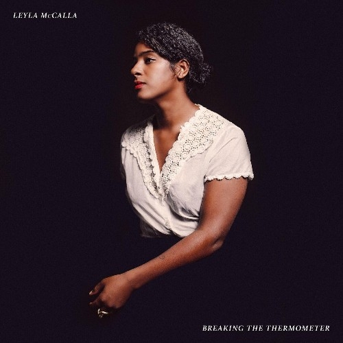 Leyla McCalla - Breaking The Thermometer (2022)