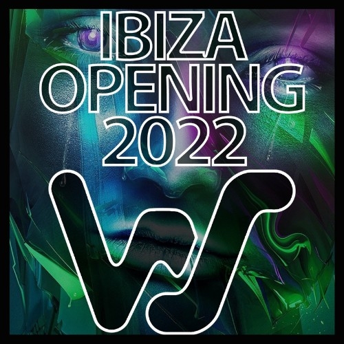 World Sound Ibiza Opening 2022 (2022)