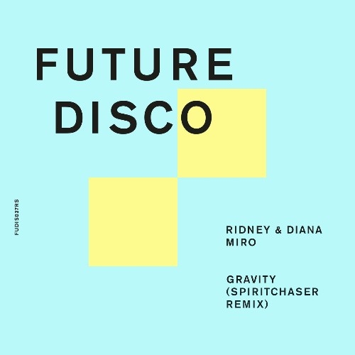 Ridney & Diana Miro - Gravity (Spiritchaser Extended Remix) (2022)