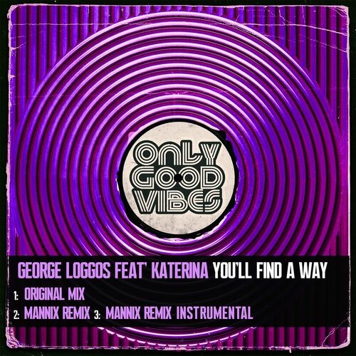 George Loggos feat Katerina - You''ll Find a Way (2022)