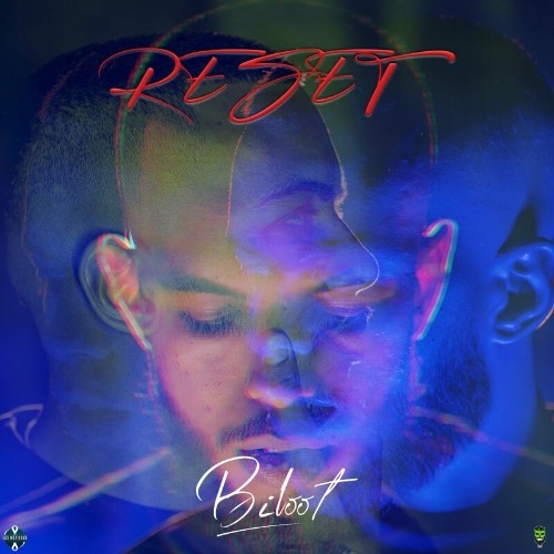 Biloot Et DJ Yaya - Reset (2022)