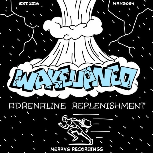WakeUpNeo - Adrenaline Replenishment (2022)