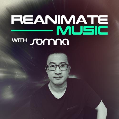 Somna - Reanimate Music 097 (2022-05-18)