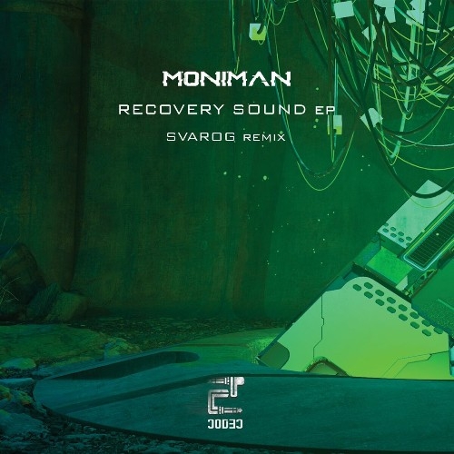 Moniman - Recovery Sound EP (2022)