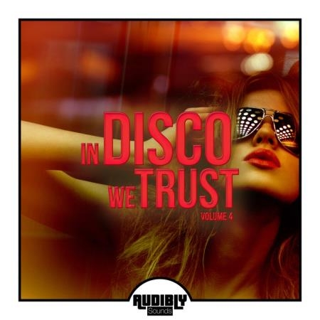 In Disco We Trust, Vol. 4 (2018)
