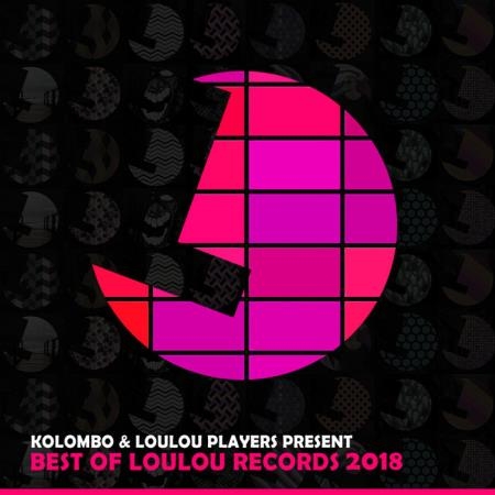 Kolombo & Loulou Players Present Best Of Loulou Records 2018 (2018)