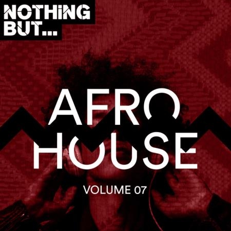 Nothing But... Jackin' House, Vol. 07 (2018)