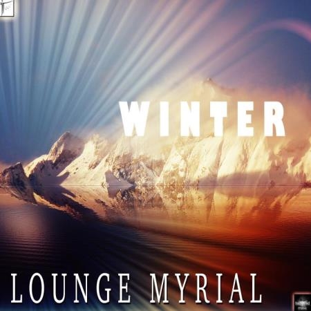 Lounge Myrial - Winter (2018)