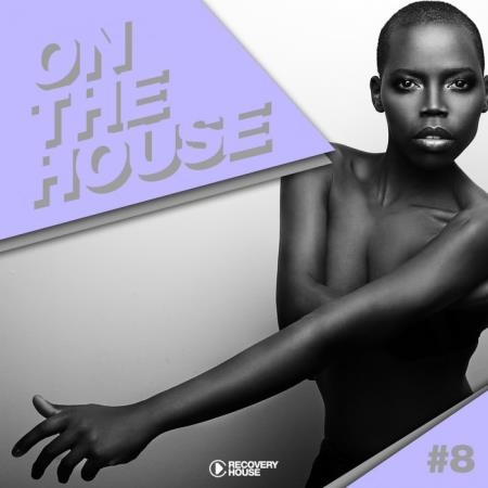 On The House, Vol. 8 (2018)