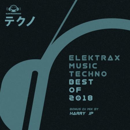 Elektrax Music Techno: Best of 2018 (2019)