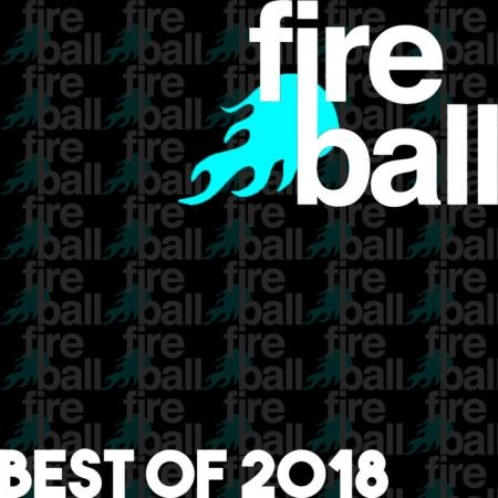 Fireball Recordings (Best Of 2018) (2019)