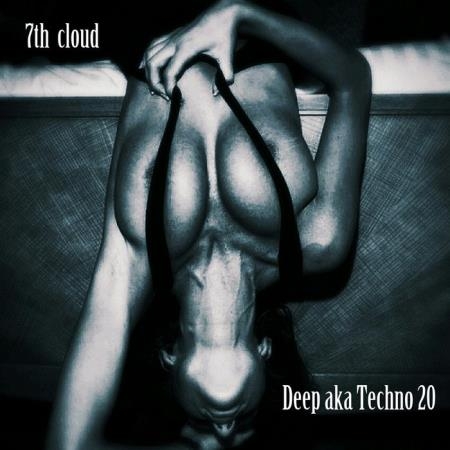Deep Aka Techno #20 (2019)