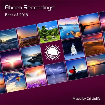 Abora Recordings Best Of 2018 (Mixed By Ori Uplift) (2019)