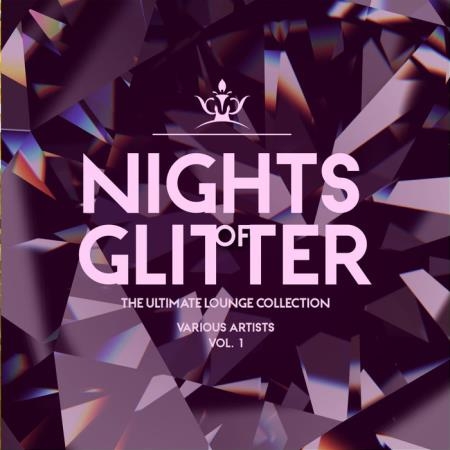 Nights Of Glitter (The Ultimate Lounge Collection), Vol. 1 (2019)