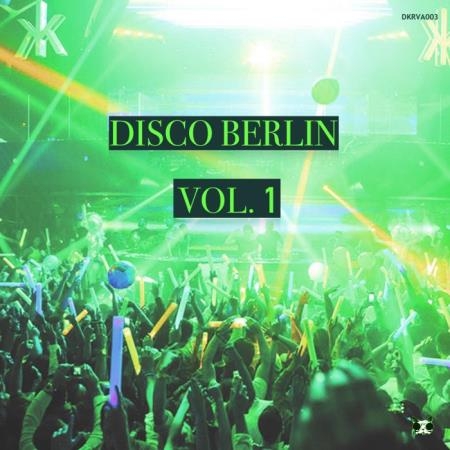 Disco Berlin Vol. 1 (2019)