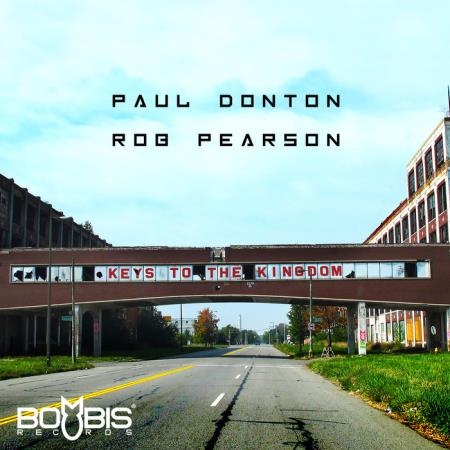 Paul Donton & Rob Pearson - Keys to the Kingdom (2019)