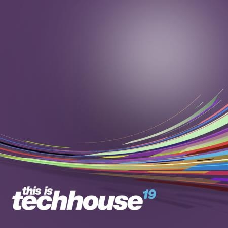 Tronic Soundz - This is Techhouse Vol. 19 (2019)