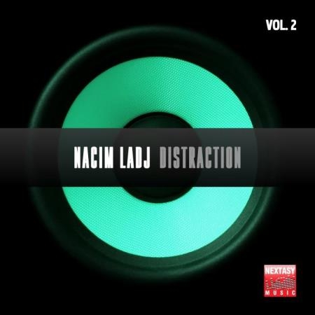 Nacim Ladj - Distraction, Vol. 2 (2019)